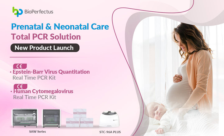 BioPerfectus Diagnostic Solution Against HCMV and EBV in Prenatal and Neonatal Care